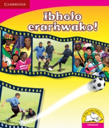 Image for Ibholo erarhwako! (IsiNdebele)
