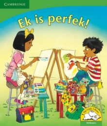 Image for Ek is perfek! (Afrikaans)