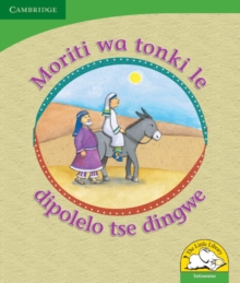 Image for Moriti wa tonki le dipolelo tse dingwe (Setswana)