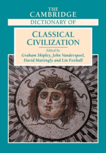 Image for The Cambridge Dictionary of Classical Civilization