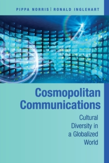 Image for Cosmopolitan communications  : cultural diversity in a globalized world