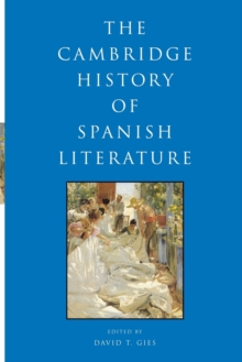 Cambridge History of Spanish Literature