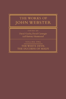 Image for The Works of John Webster 3 Volume Paperback Set