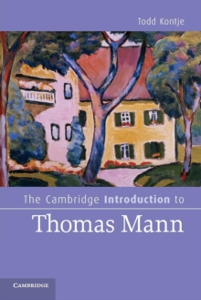 Cambridge Introduction to Thomas Mann