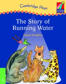 Image for Cambridge Plays: The Story of Running Water ELT Edition