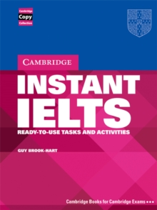 Image for Cambridge instant IELTS  : ready-to-use tasks and activities