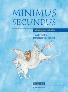 Image for Minimus secundus  : moving on in Latin: Teacher's resource book