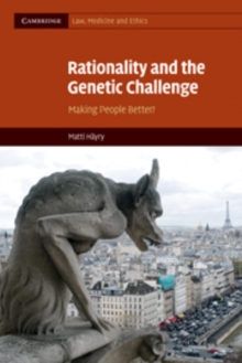 Image for Rationality and the Genetic Challenge