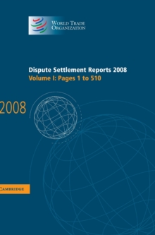 Dispute Settlement Reports 2008: Volume 1, Pages 1-510