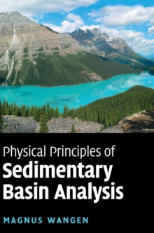 Image for Physical principles of sedimentary basin analysis