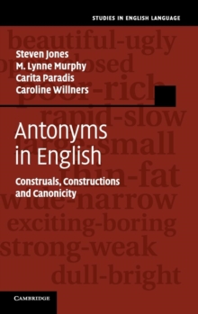 Image for Antonyms in English  : construals, constructions and canonicity