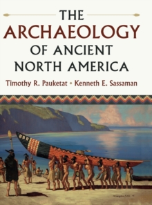 Archaeology of Ancient North America