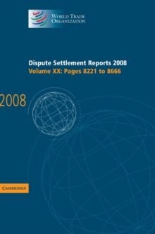 Dispute Settlement Reports 2008: Volume 20, Pages 8221-8666
