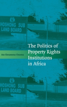 Politics of Property Rights Institutions in Africa