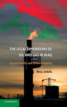 Legal Dimensions of Oil and Gas in Iraq