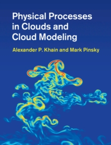 Image for Physical Processes in Clouds and Cloud Modeling