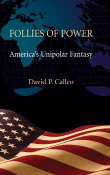 Follies of Power