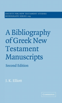 Bibliography of Greek New Testament Manuscripts