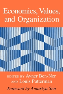 Economics, Values, and Organization