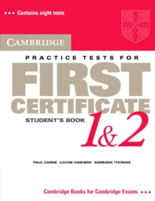 Image for Cambridge Practice Tests for First Certificate 1 and 2 Student's book