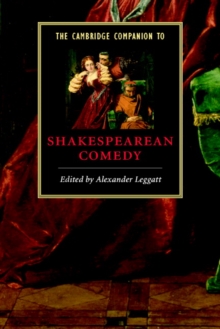 Image for The Cambridge companion to Shakespearean comedy