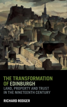 Transformation of Edinburgh