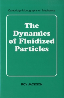 Image for The dynamics of fluidized particles
