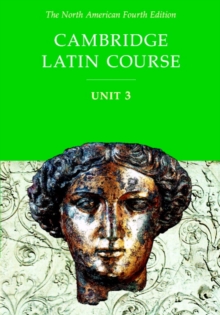 Cambridge Latin Course Unit 3 Student Text North American edition