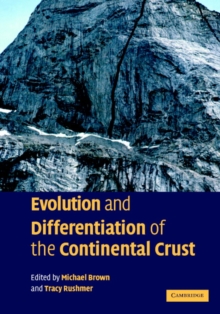 Image for Evolution and Differentiation of the Continental Crust
