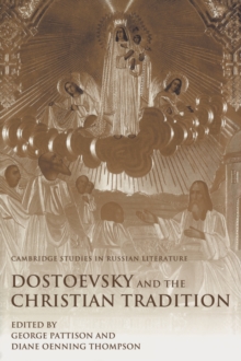Image for Dostoevsky and the Christian Tradition