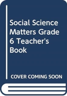 Image for Social Science Matters Grade 6 Teacher's Book