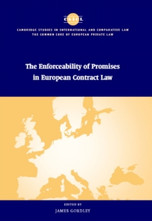 Image for The Enforceability of Promises in European Contract Law