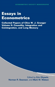Image for Essays in econometrics  : collected papers of Clive W.J. GrangerVol. 2: Causality, integration and cointegration, and long memory