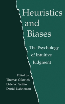 Image for Heuristics and biases  : the psychology of intuitive judgment