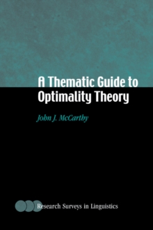 Thematic Guide to Optimality Theory