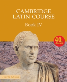 Image for Cambridge Latin Course Book 4 Student's Book 4th Edition