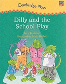 Image for Dilly and the school play