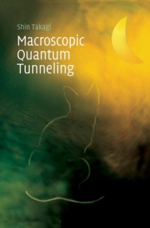 Image for Macroscopic Quantum Tunneling