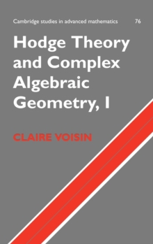 Image for Hodge theory and complex algebraic geometry1