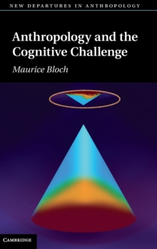 Anthropology and the Cognitive Challenge