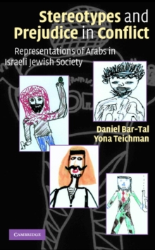 Stereotypes and Prejudice in Conflict