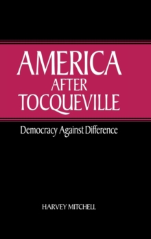 America after Tocqueville