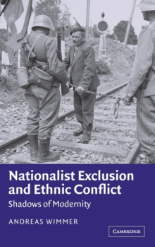 Nationalist Exclusion and Ethnic Conflict