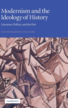 Modernism and the Ideology of History