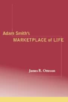 Adam Smith's Marketplace of Life
