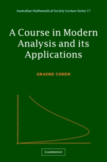 Course in Modern Analysis and its Applications