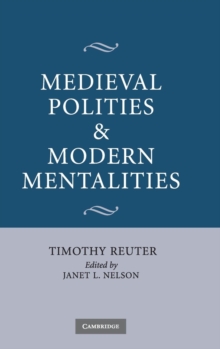Image for Medieval Polities and Modern Mentalities