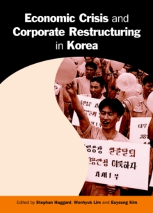 Image for Economic Crisis and Corporate Restructuring in Korea