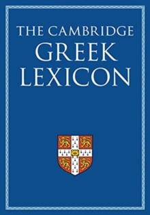Image for The Cambridge Greek Lexicon 2 Volume Hardback Set