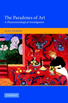 Image for The paradoxes of art  : a phenomenological investigation